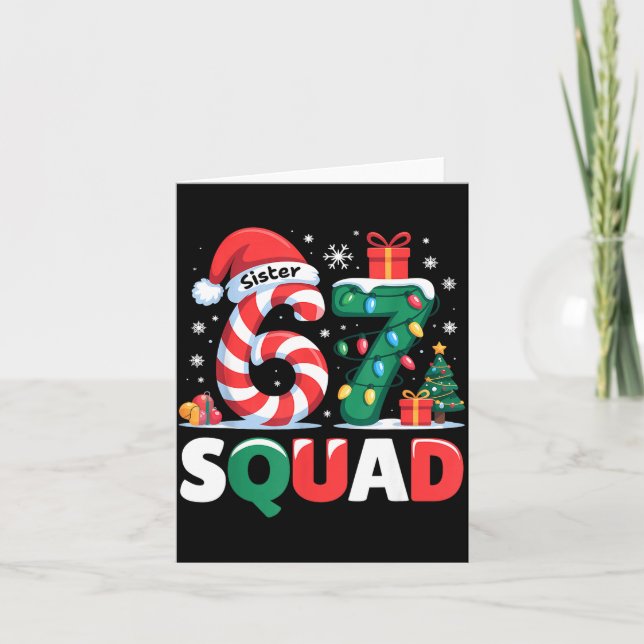 Christmas 67 Squad Sister 6-7 Funny Matching Candy Kort (Framsida)