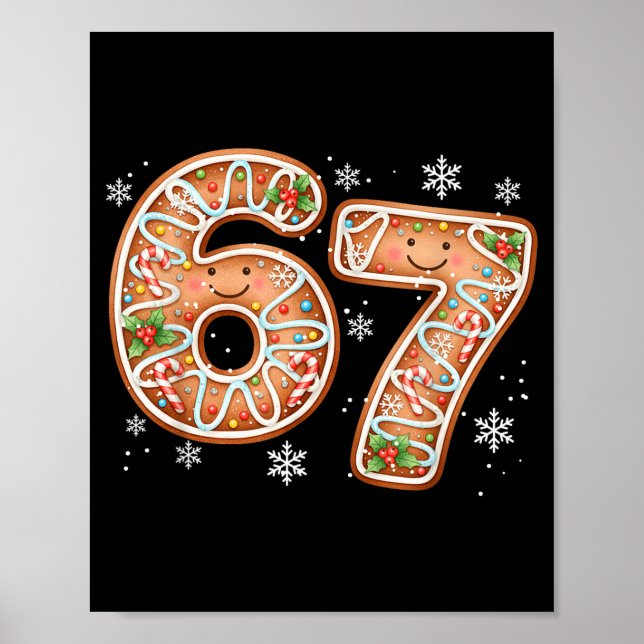 Christmas 6 7 Six Seven Funny 67 Meme Gingerbread  Poster (Framsidan)