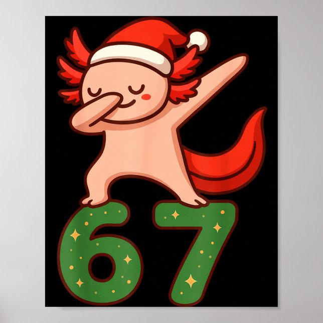 Christmas Axolotl Dabbing 67 Meme Six Seven Funny  Poster (Framsidan)