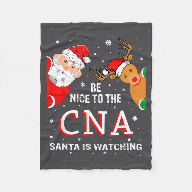 Christmas Be Nice To The Cna Santa Is Watching  Fleecefilt (Framsidan)