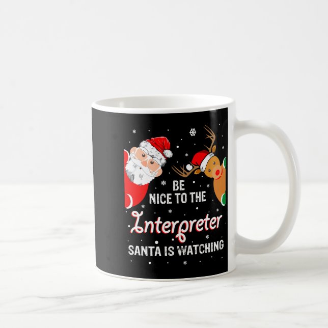 Christmas Be Nice To The Interpreter Santa Long Sl Kaffemugg (Höger)