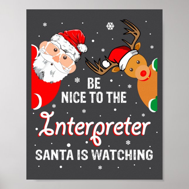 Christmas Be Nice To The Interpreter Santa Long Sl Poster (Framsidan)