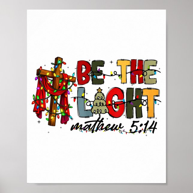 Christmas Be The Light Sun Matthew 5_14 Bible Chri Poster (Framsidan)