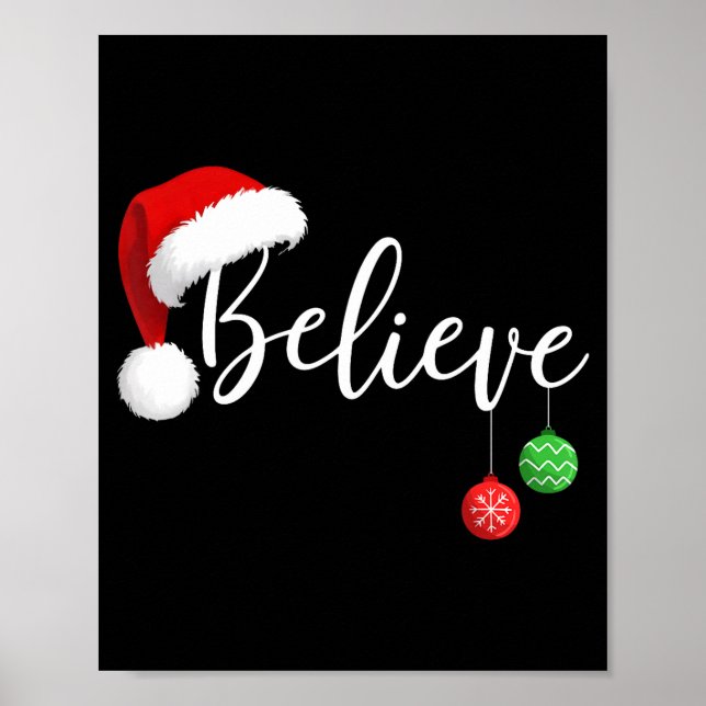 Christmas Believe In Santa Claus Funny Xmas Family Poster (Framsidan)