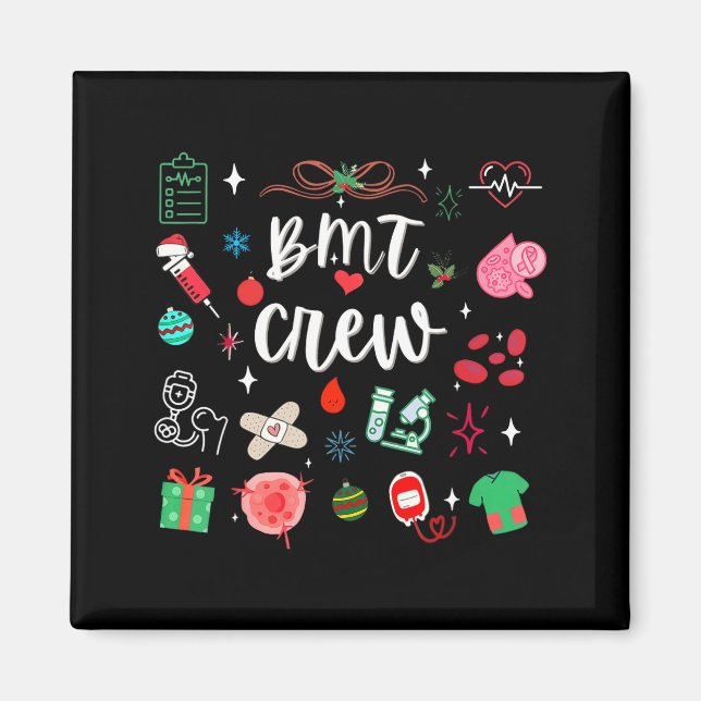 Christmas Bmt Crew Nurse Bone Marrow Transplant Nu Magnet (Framsidan)