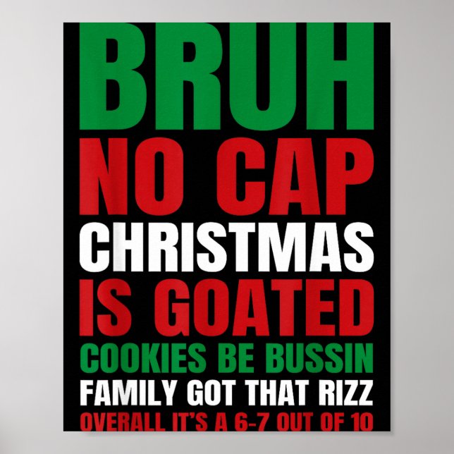 Christmas Bruh No Cap Cookies Bussin Funny Rizz Me Poster (Framsidan)