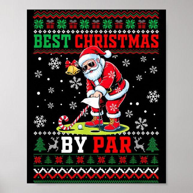 Christmas By Par Santa Sweater Playing Golf Golfer Poster (Framsidan)