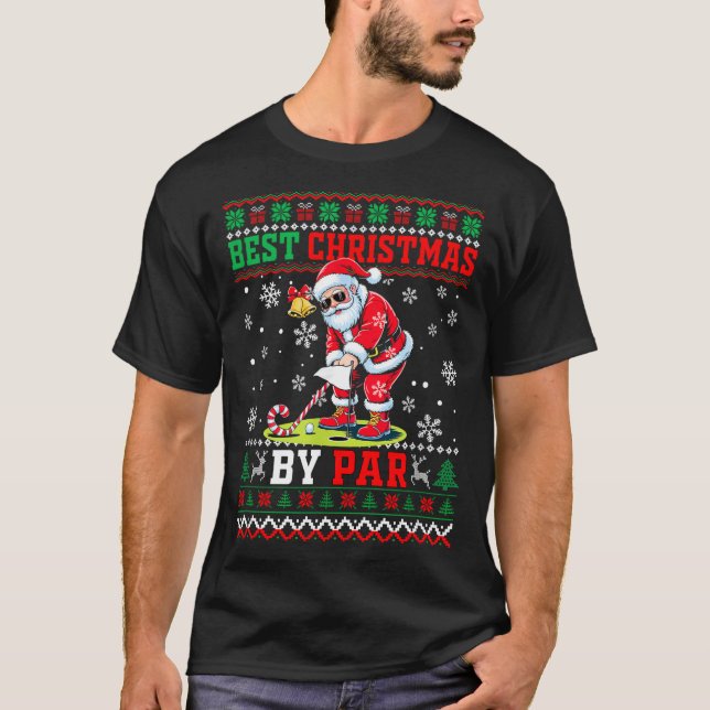 Christmas By Par Santa Sweater Playing Golf Golfer T Shirt (Framsida)