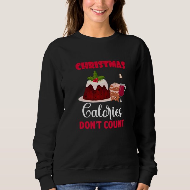 Christmas Calories Don´t Count  Quote Santa Winter T Shirt (Framsida)