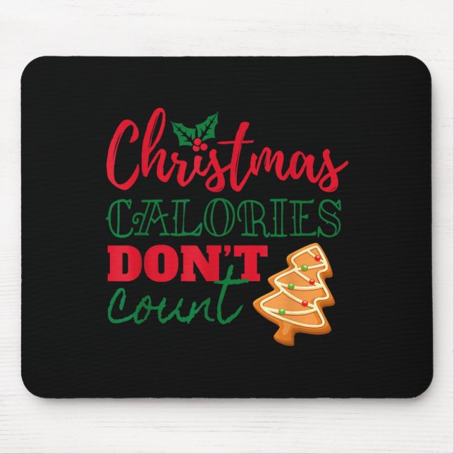 Christmas Calories Don't Count Funny Holiday  Musmatta (Framsidan)