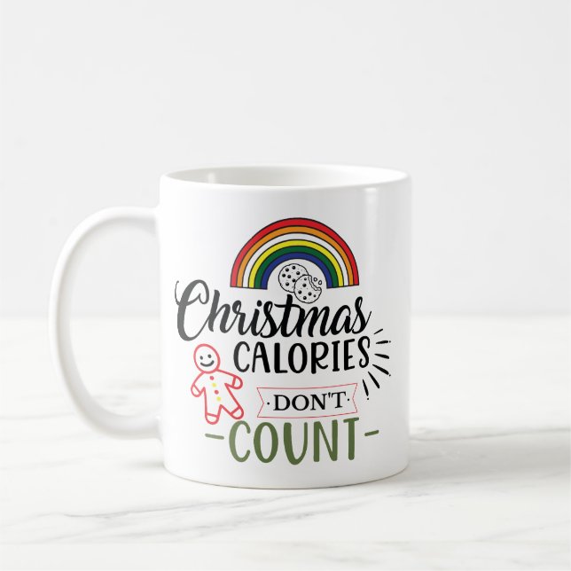 Christmas Calories Don't Count Kaffemugg (Vänster)