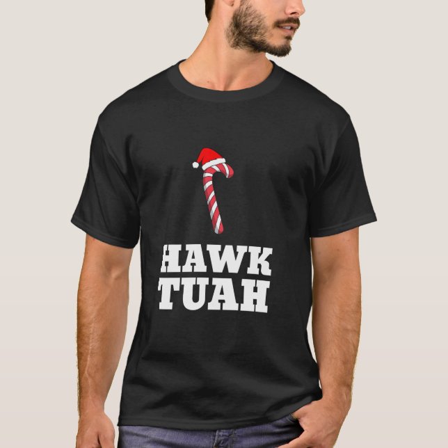 Christmas Candy Cane Hawk Tuah Spit On That Thang  T Shirt (Framsida)
