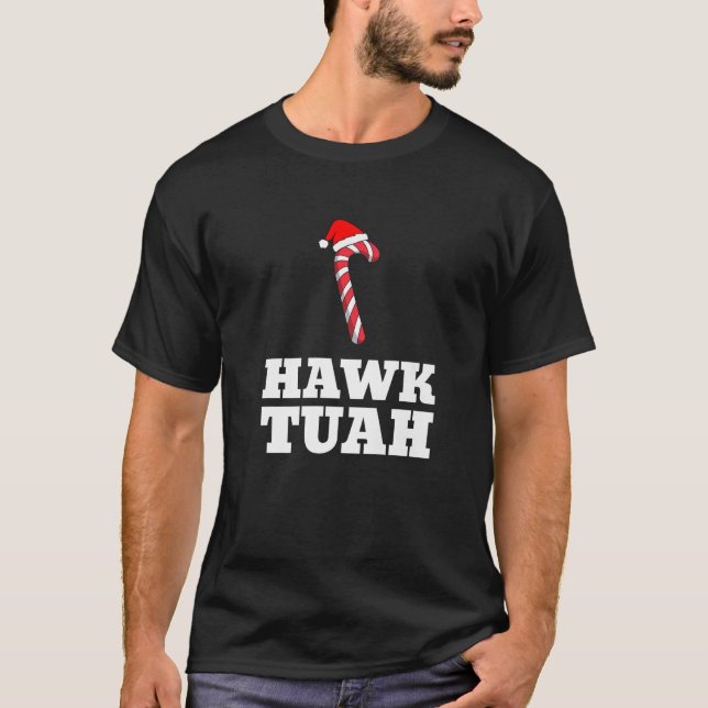 Christmas Candy Cane Hawk Tuah Spit On That Thang  T Shirt (Framsida)