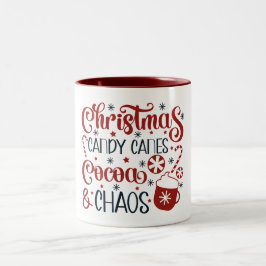 Christmas, Candy Canes, Cocoa & Chaos Två-Tonad Mugg