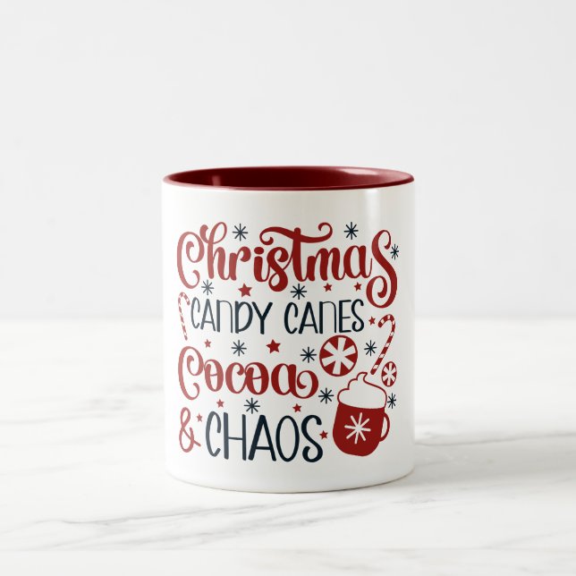 Christmas, Candy Canes, Cocoa & Chaos Två-Tonad Mugg (Center)
