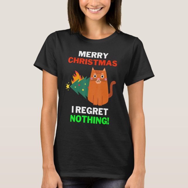 Christmas Cat Pajama I Regret Nothing Cat Christma T Shirt (Framsida)
