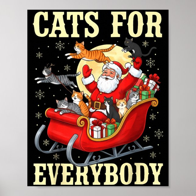 Christmas Cats For Everybody Santa Lover Holiday  Poster (Framsidan)