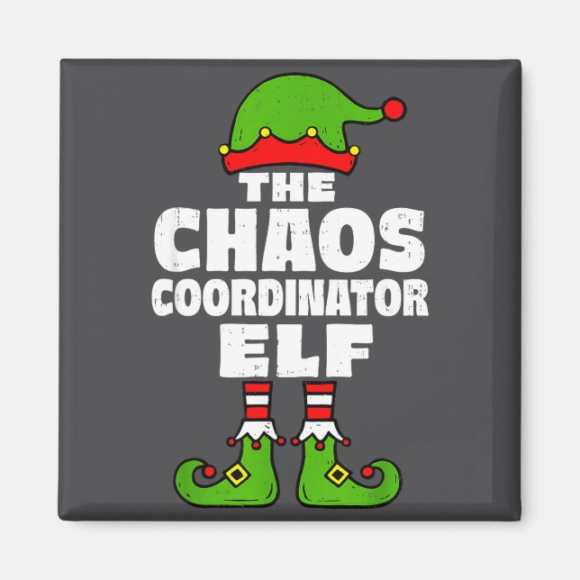 Christmas Chaos Coordinator Elf Funny Xmas Holiday Magnet (Framsidan)