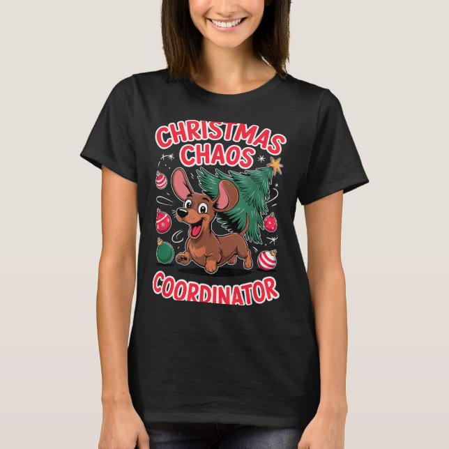 Christmas Chaos Coordinator Xmas Puppy Funny Dachs T Shirt (Framsida)
