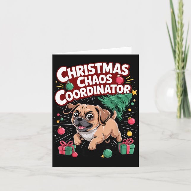 Christmas Chaos Coordinator Xmas Puppy Funny Puggl Kort (Framsida)
