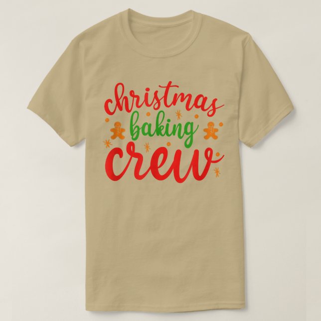 Christmas Cookie Baking Crew 900 T Shirt (Design framsida)