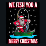 Christmas Costume Fisherman Fishing Funny Cool San Poster<br><div class="desc">Christmas Costume Fisherman Fishing Funny Cool Santa Claus</div>