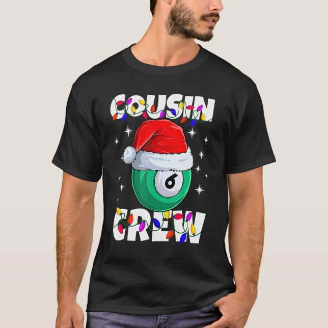 Christmas Cousin Crew 6 Ball Billiard Pajamas Fami T Shirt (Framsida)