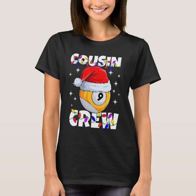 Christmas Cousin Crew 9 Ball Billiard Pajamas Fami T Shirt (Framsida)