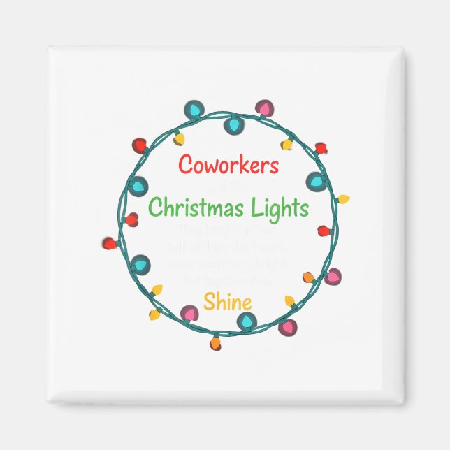 Christmas Coworkers Are Like Christmas Lights Funn Magnet (Framsidan)