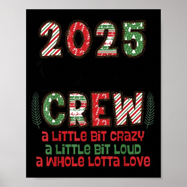 Christmas Crew 2025 Family Christmas Matching Xmas Poster (Framsidan)
