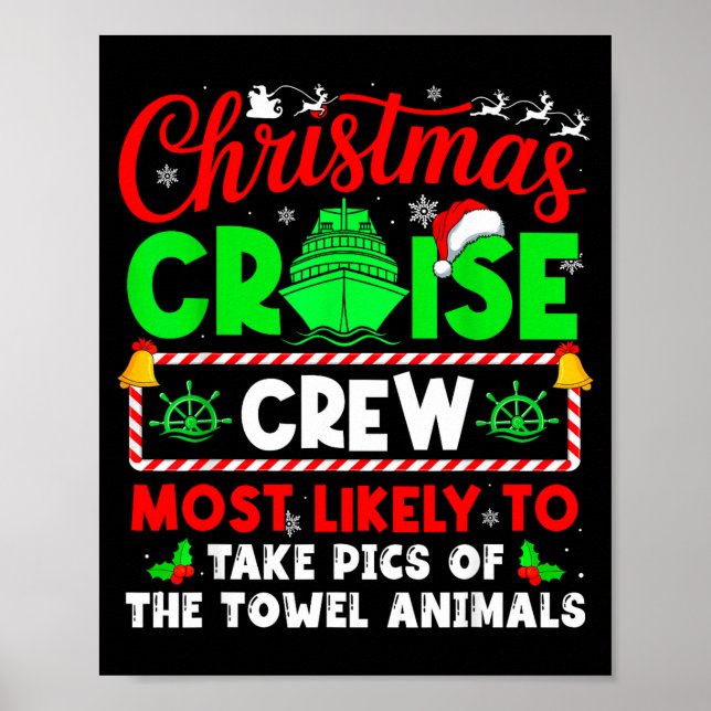 Christmas Cruise Crew Most Likely To Take Cs Towel Poster (Framsidan)