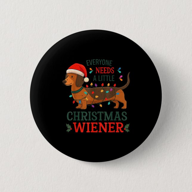 Christmas Dachshund Everyone Need Weiner Dog Pajam Knapp (Framsida)