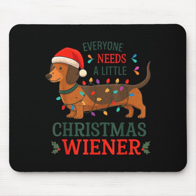 Christmas Dachshund Everyone Need Weiner Dog Pajam Musmatta (Framsidan)