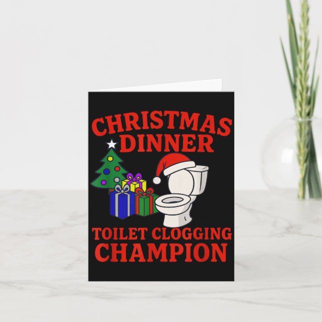 Christmas Dinner Toilet Clogging Chamon _ Funny Ch Kort (Framsida)