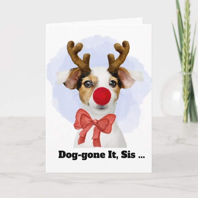 Christmas Dog with Antlers for Sister Funny Helgkort (Framsida)