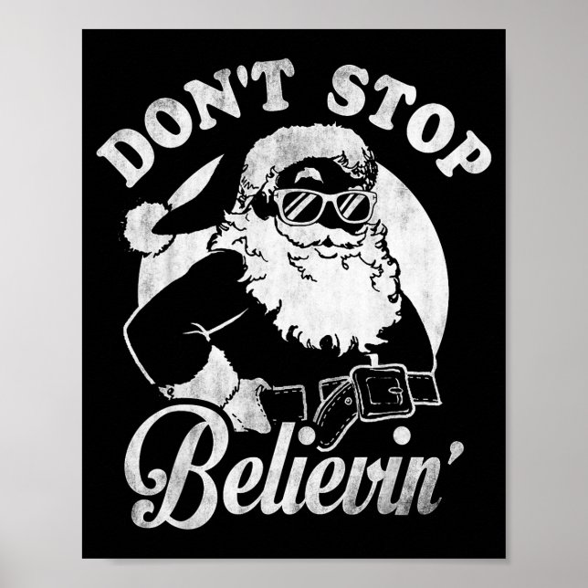 Christmas Don't Stop Believin' Santa Outline  Poster (Framsidan)