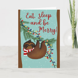 Christmas Eat Sleep and be Merry Sloth Kort