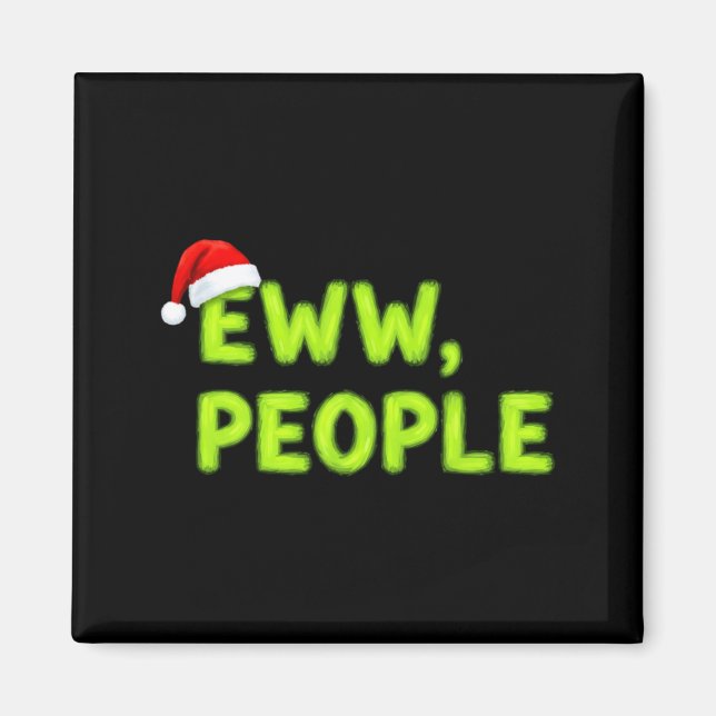 Christmas Eww, People Funny Sarcastic Santa Hat Xm Magnet (Framsidan)