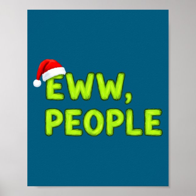 Christmas Eww, People Funny Sarcastic Santa Hat Xm Poster (Framsidan)