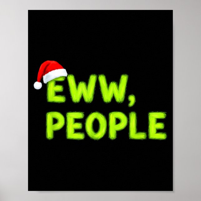 Christmas Eww, People Funny Sarcastic Santa Hat Xm Poster (Framsidan)