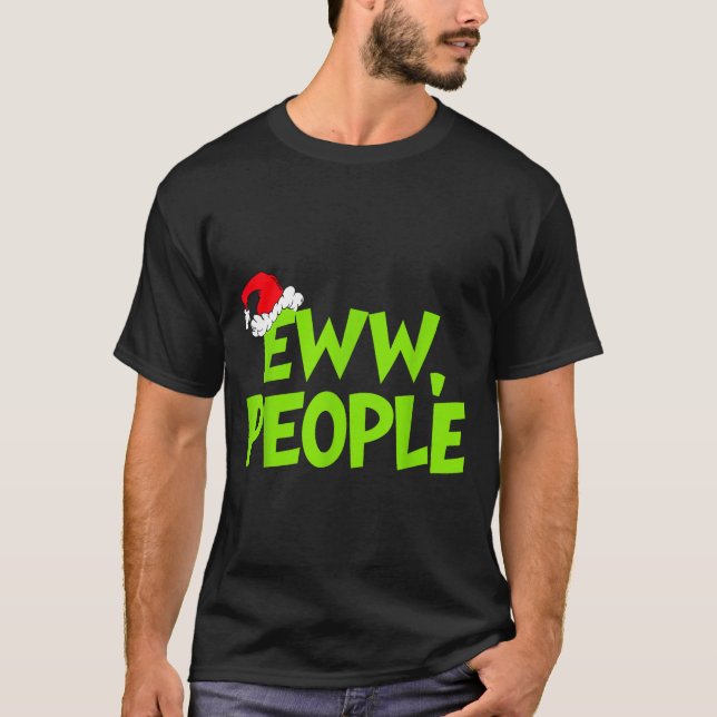 Christmas Eww People Mens Women Funny Santa Hat Gr T Shirt (Framsida)