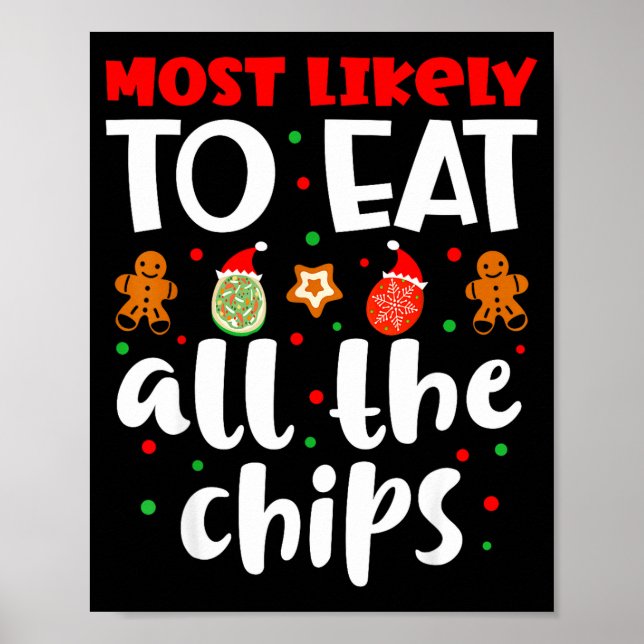 Christmas Family Cute Funny Most Likely To Eat All Poster (Framsidan)