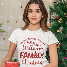 Christmas Family Reunion with Name T Shirt
