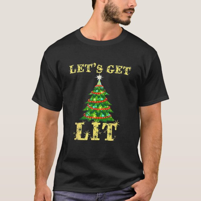Christmas Funny Pajamas Let S Get Lit Drinking T Shirt (Framsida)
