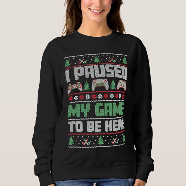 Christmas Gamer I Paused My Game To Be Here T Shirt (Framsida)