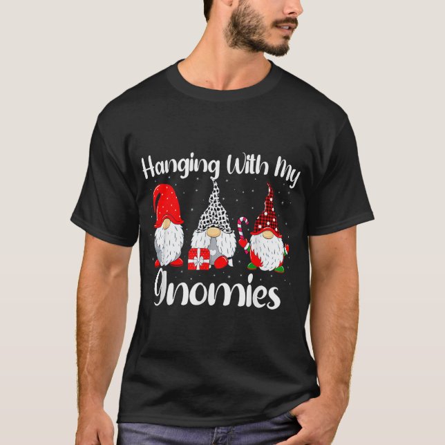 Christmas Gnome Hanging With My Gnomies Family  T Shirt (Framsida)