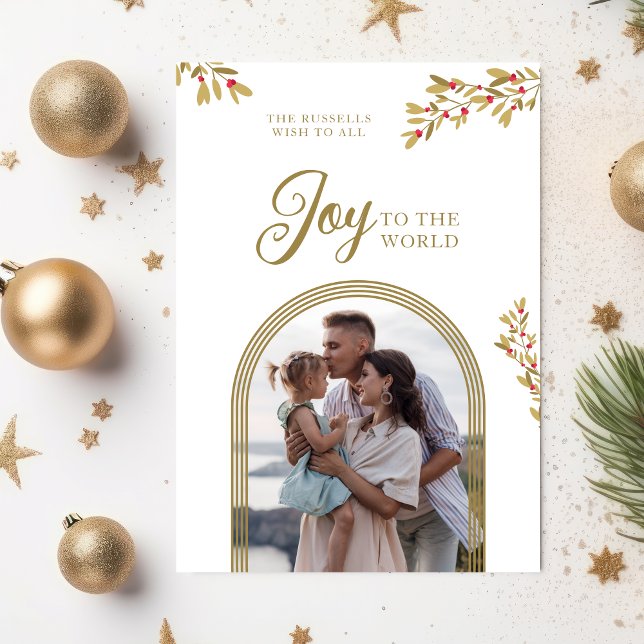 Christmas Holly Joy To The World Gold Arch Photo  Julkort (Christmas Joy To The World Dome Arch in Fake Gold Photo Holiday Card with Envelope.)