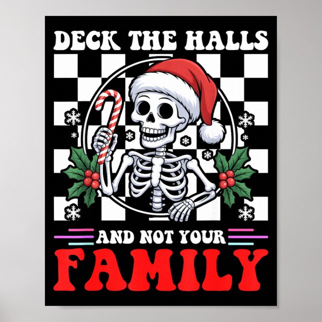 Christmas Humor Deck The Halls Not Your Family Say Poster (Framsidan)