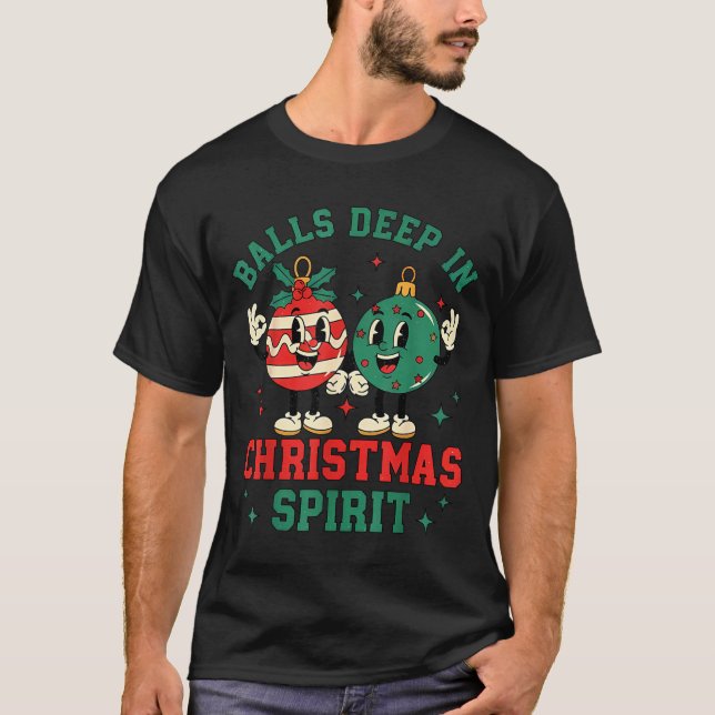 Christmas Humor Deep In Christmas Srit  T Shirt (Framsida)