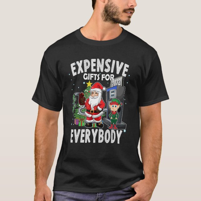 Christmas Humor Santa Expensive  Meme T Shirt (Framsida)